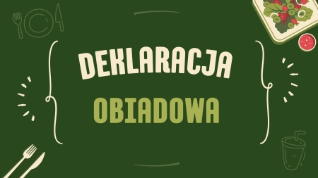 Deklaracja obiadowa