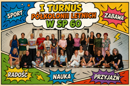 PÓŁKOLONIA - I TURNUS - PODSUMOWANIE